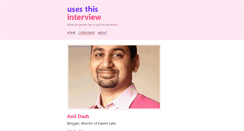 Desktop Screenshot of anil.dash.usesthis.com